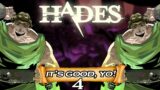 Hades: Zagreus is in Heat [Part 4]