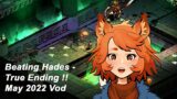 Chill Fox Vtuber Gets Hades True Ending – BEATING THE GAME, WHOLESOME 1000%