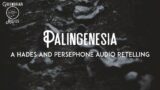 [F4F] Palingenesia (Ft. Nomads Tales) [Hades and Persephone 3] [Into the Underworld] [Rain sounds]