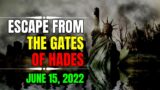 Urgent Message | Escape From The Gates of Hades | The Apocalypse