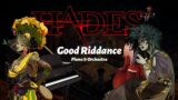 Hades – Good Riddance (Orchestra and Piano Instrumental)