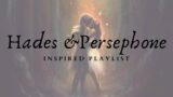 Hades and Persephone Inspired Playlist|25 minute writing sprint|