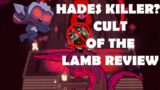 Hades Killer?! Cult of The lamb review