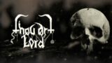 Thou Art Lord – Hades (Lyric Video)