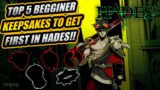 Top 5 Beginner KEEPSAKES To Get First In Hades!! || Hades Top 5!