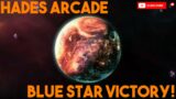 Way to Start the Channel! (Blue Star Win + Welcome to Hades Arcade)