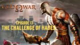 13 God of War 1 – Ep13 The Challenge of Hades