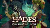 Hades OST – Good Riddance | Deani Cover