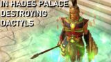 BLOODY AMAZING in HADES PALACE wrecking DACTYLS – TITAN QUEST