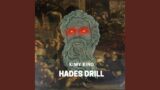 Hades Drill