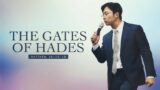 The Gates of Hades | Pastor Dae Kwon | October 10, 2022