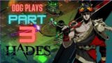 Hades Newbie Playthrough – Part 3 | Those Boss Beat Me, Again