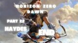 Horizon Zero Dawn Part 22 Hades! END!