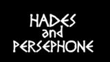 MYTH – Hades and Persephone