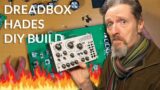 Dreadbox Hades DIY Kit Build and demo
