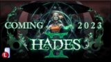 HADES 2 IN 2023! SUPERGIANT GAMES ANNOUNCES HADES SEQUEL