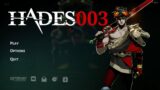 Hades (Steam) 003-C | Dialogues Only | No Commentary