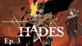 Hades Stream 3 – The March Continues
