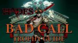 Hades – Using Olympian's Greater Call Against Same God in a Trial (Bad Call Trophy Guide)