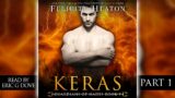 Keras (Part 1) – Free Paranormal Romance Audiobooks Full Length – Guardians of Hades Book 7