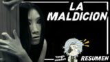 THE CRUDGE / LA MALDICION |Resumen (Hades Te Lo Cuenta)