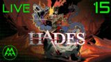 Welp, I'm on a time crunch now, let's keep grinding! | Hades – Part 15 | Blind Livestream