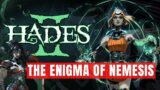 Hades 2 Uncovering the Secrets of Nemesis
