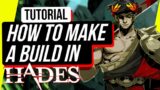 MOST ASKED QUESTION: Here Is How I Make A Build In Hades | Haelian