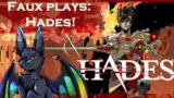 Faux plays: Hades-SWEET FREEDOM! (Part 9)
