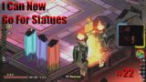 Journey From "Hades" Part 22 I Can Now Go For Statues