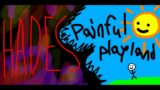 My parts in Hades and Painful Playland