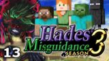 Hades' Misguidance: Season 3, Episode 13 – Steve, Alex, Zombie, Enderman