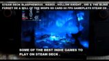 Steam Deck Hollow Knight , Hades , Blasphemous , Ori & The Blind Forest & Will of the Wisps Gameplay