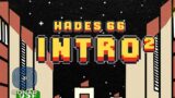 HADES 66 – INTRO 2 ( OFFICIAL VIDEO )