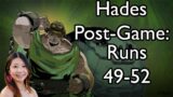 Hades: Escape Attempts 49-52 – First Post-Game with the Blade and Spear