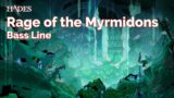 [Hades] Rage of the Myrmidons – Bass Line (Seamless 30m)