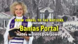 Banias Portal – Hades will not Overpower | From Israel to the Nations | Arch. Dominiquae Bierman