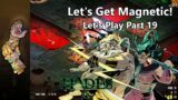 Drawing Foes In To Kill 'Em Faster! | Let's Play Hades Part 19
