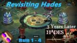 Revisiting Hades – Part 1 – Starting over