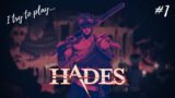 WHY IS HADES SO HARD?