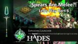 Who Knew Spears Could Become Rocket Launchers?! | Let's Play Hades Part 6