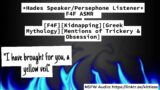 *Hades Speaker/Persephone Listener* F4F ASMR