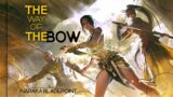 The Way Of The Bow – Naraka Bladepoint / Hades