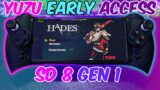 Yuzu Emulator (Android) Hades | Snapdragon 8 Gen 1 | POCO F4 GT | YUZU EA |