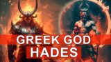 Facts about Greek God Hades | Story of Greek God Hades from Ancient Greek Mythology
