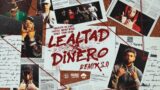 LEALTAD x DINERO 2.0 (REMIX) – PRODUCTO SIN CORTE x BRYANT MYERS x YOVNG CHIMI x JUANKA x HADES 66