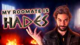 My Roommate is Hades | Thomas Sanders