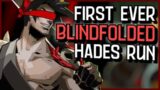 World First Blindfolded Hades Run | Haelian