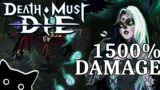 INSANE ATTACK DAMAGE | The HADES AT HOME | Death Must Die Gameplay
