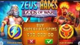 ZEUS VS HADES,MAX WIN ATTEMPT(10X $30,000 SUPER BUYS,HADES MODE)